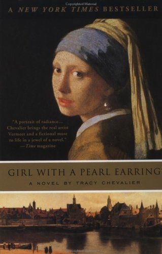 Girl with a Pearl Earring by Tracy Chevalier Tracy Chevalier, Girl With Pearl Earring, Girl With A Pearl Earring, Psychological Thrillers, Pearl Earring, Literary Fiction, Book Girl, I Love Books, A Novel