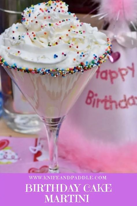 Birthday Cake Martini Recipe, Martini Birthday Cake, Cake Vodka Drinks, Birthday Cake Drink, Birthday Cake Vodka, Cake Cocktails, Birthday Cake Martini, Martini Cake, Cake Martini