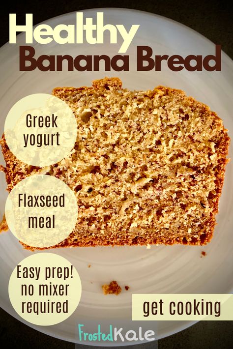 Best Healthy Banana Bread Recipe, Best Healthy Banana Bread, Best Banana Bread Ever, Greek Yogurt Banana Bread, Flaxseed Bread, Seeded Bread Recipes, Healthy Banana Bread Recipe, Baking Recipes Healthy, Flaxseed Meal