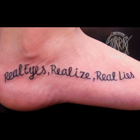 Tupac lyrics tattoo by Sarra Lynnette...love this tatt!!! Tupac Quote Tattoo Ideas, Tupac Lyrics Tattoo, Tupac Tattoo Ideas For Women, Tupac Quote Tattoo, Real Eyes Realize Real Lies Tattoo, 2pac Tattoos Ideas, 2 Pac Tattoo, Tupac Tattoo Ideas, Tupac Lyrics