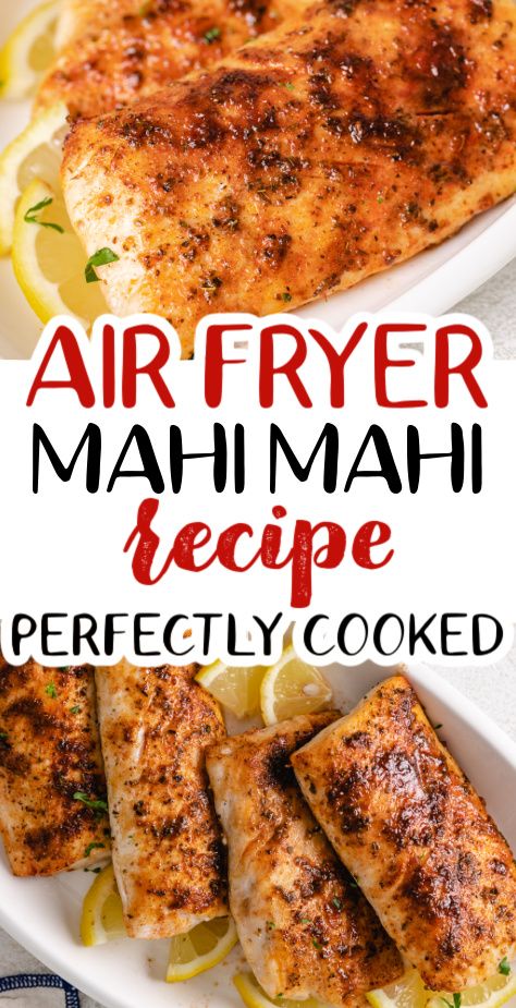 Mahi Mahi Air Fryer Recipes Healthy, How To Cook Mahi Mahi In Air Fryer, How To Cook Maui Maui Fish, Mani Mahi Recipes Air Fryer, Crab Stuffed Mahi Mahi, Mahi Mahi Recipes Baked Air Fryer, Mahi Mahi Bites Air Fryer, Air Fry Mahi Mahi Recipes, Mahi Air Fryer Recipe