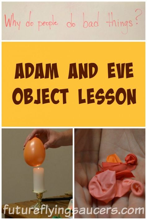 Have you ever had anyone ask, "Why do people do bad things?" How would the Bible answer this question? This Adam and Eve object lesson will help. ~ futureflyingsaucers.com Adam And Eve Object Lesson, Adam And Eve Craft, Bsf Ideas, Adam And Eve Bible, Creative Ministry, Sunday School Object Lessons, Children Ministry, Bible Object Lessons, Childrens Sermons