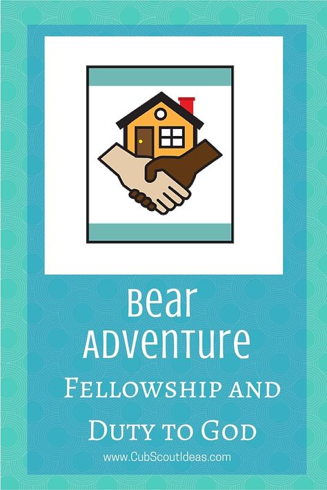 Find out about the Cub Scout Bear adventure, Fellowship and Duty to God. Check out the ideas and activities to fulfill the requirements. #CubScouts #CubScout #Scouting #Bears #BearCubScouts Bear Scout Activities, Cub Scouts Bear, Cub Scout Crafts, Bear Scouts, Cub Scout Activities, Scout Activities, Scout Ideas, Scouts Crafts, Scout Leader