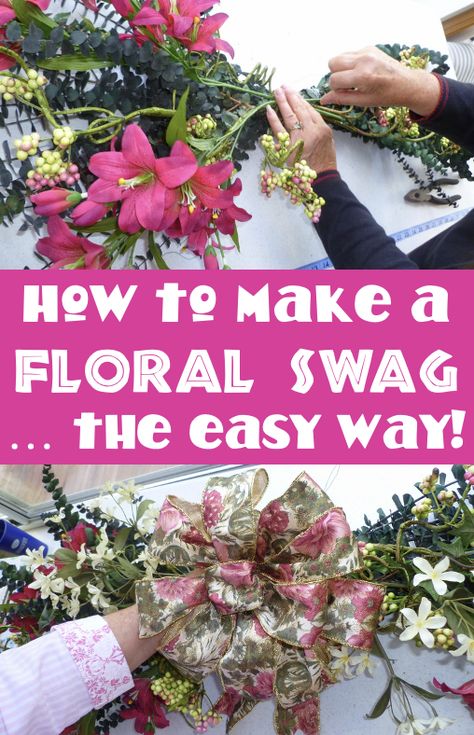 Floral Swag Flower Swags Diy How To Make, How To Make Flower Swag For Arch, How To Make A Floral Swag For A Wedding, How To Make A Corner Floral Swag, Swag Floral Arrangements, Diy Floral Swag For Wedding Sign, Spring Swag Wreath, How To Make Swags, How To Make A Door Swag Tutorials