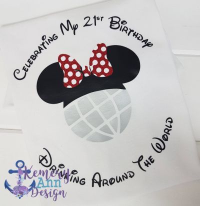 Disney 21st Birthday, Disney Birthday Shirt, 21st Birthday Shirts, Birthday Drinks, Epcot Shirts, Drinking Around The World, Minnie Shirt, Disney Birthday, Disney Shirt