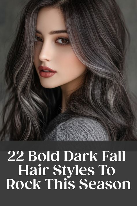 22 Bold Dark Fall Hair Styles To Rock This Season Fall Hair Color Ash Brown Dark, Dark Hair For Brunettes, Hair Color Ideas For Glow Up, Color For Dark Hair With Grey, Gunmetal Hair Color, Spunky Hair Color, Fall Hair Color For Brunettes To Cover Gray, Blue Undertone Brown Hair, Dark Hair With Bold Highlights