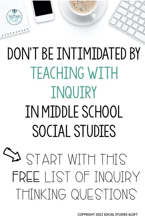 Don't let inquiry be intimidating! You can get started with these five questions for inquiry thinking in your Middle School Social Studies classroom. Grab this free list of five questions to begin with inquiry. #socialstudies #historyteacher #inquiry Middle School Social Studies Classroom, Middle School Social Studies, Instructional Activities, Social Studies Education, Teacher Projects, Middle School History, Middle School Activities, 6th Grade Social Studies, School Prep