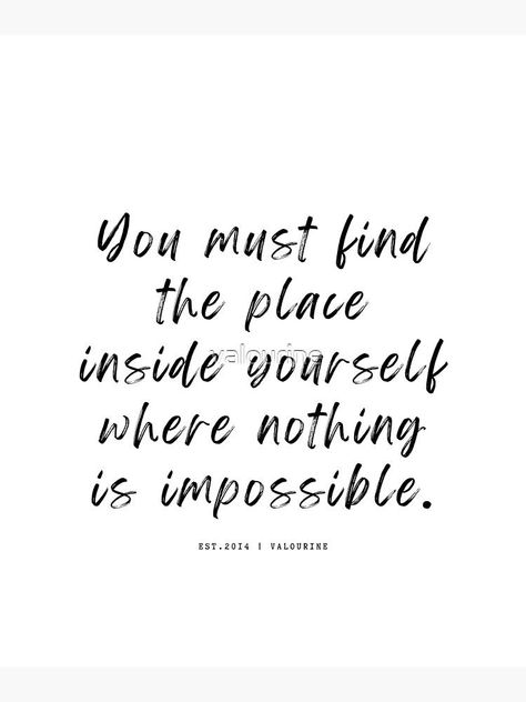 Nothing Is Impossible, Travel Quotes, Be Yourself Quotes, Print Images, You Must, Motivational Quotes, A Place, Canvas Print, Finding Yourself