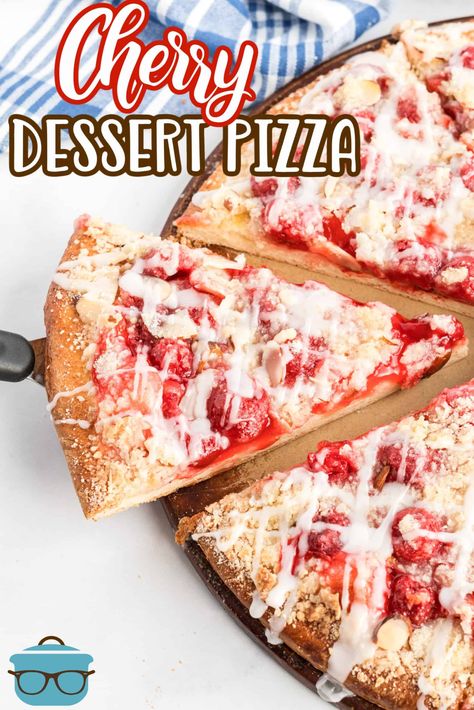 Dessert Pizza In Pizza Oven, Desert Pizza Recipes, Recipes With Pizza Dough, Cherry Dessert Pizza, Apple Dessert Pizza Recipe, Dessert Pizza Recipe, Apple Dessert Pizza, Dessert Pizzas, Streusel Topping Recipe