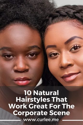 Natural Hairstyles For Corporate America, Black Natural Blowout Hairstyles, Natural Hair Styles Professional, Natural Hairstyles For Black Women Corporate, Natural Hairstyles For The Office, Natural Hair Office Hairstyles, Natural Hair Interview Styles, Job Interview Hairstyles For Black Women, Black Professional Hairstyles