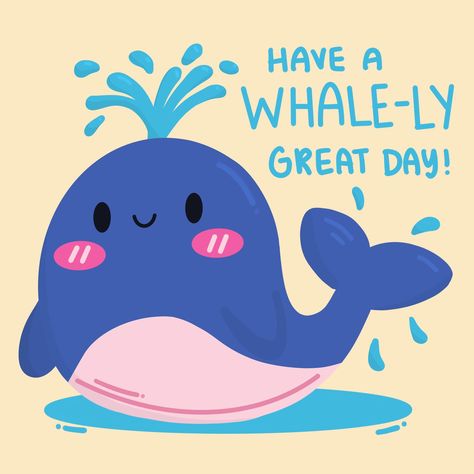 Have a WHALE-LY great day!!!! ☺️☺️☺️ it’s a good day to have a good day ☀️ #fountain prompt for #doodleadayfeb #whale #whalewatching #gooday #goodvibes Cute Whale Drawing, Whale Drawing, Draw With Me, Cute Whale, Cute Puns, Cute Whales, Good Day Quotes, Girls Graphic Tee, Cute Doodle Art