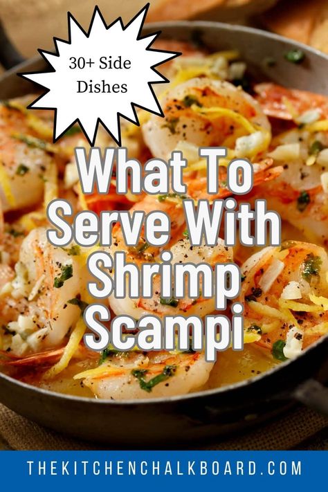 Shrimp Scampi Meals, Shrimp Menu Ideas, Seapak Shrimp Scampi Recipes, What Goes With Shrimp Scampi, Shrimp Scampi With Veggies, Shrimp Scampi Meal Ideas, Shrimp Scampi Salad, Side Dish For Shrimp Scampi, What To Serve With Shrimp Scampi