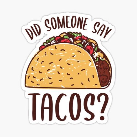 Taco Clipart, Food Border, Taco Drawing, Taco Quote, Tacos Funny, Less Talk, Taco Humor, Taco Lover, Mexican Foods