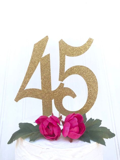 Excited to share this item from my #etsy shop: Glitter 45 Topper 45 Cake Topper, Big 45, 45th birthday, 45 birthday pick, glitter 45, Gold 45, gold 45, Happy 45th anniversary Happy 45th Anniversary, Happy 45th Birthday, 45 Birthday, Happy 45 Birthday, Happy Birthday Boss, 40th Birthday Cake Topper, 50th Anniversary Cakes, Love Cake Topper, Happy 70 Birthday