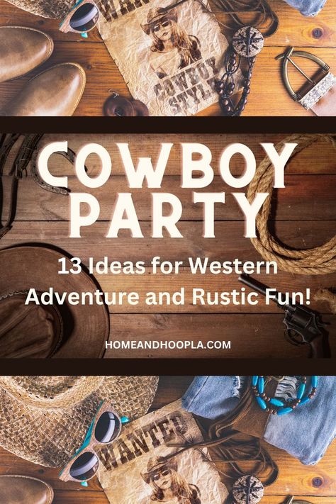 Saddle up, pardner! It's time to don your cowboy boots, grab your hats, and mosey on down to the Wild West Cowboy Party of your dreams. Whether you're celebrating a birthday, a special occasion, or just looking for a reason to embrace your inner cowboy or cowgirl, we've got the ultimate guide to help you throw a hoedown that'll have your guests shouting "Yeehaw!" from the rooftops. Western Theme Party Food, Cowboy Party Ideas, Western Theme Party Decorating Ideas, Wild West Party Theme, Rustic Theme Party, Western Party Decorations, Cowboy Themed Birthday Party, Wild West Birthday, Cowboy Theme Party