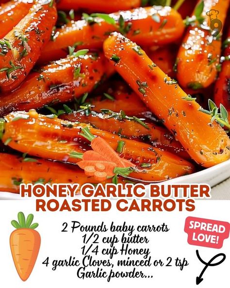 Easy Family Recipes Cooked Baby Carrots, Butter Roasted Carrots, Easy Food Dishes, Roasted Baby Carrots, Baby Carrot Recipes, Honey Carrots, Holiday Salad, Glazed Carrots Recipe, Roasted Carrots Recipe