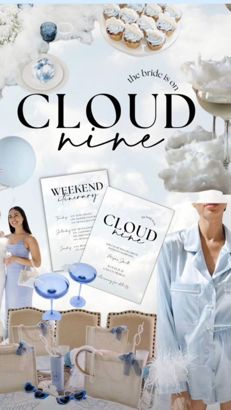 Bachelorette Party Outfit Themes, On Cloud Nine Bachelorette, Bachelorette Outfit Themes, Blue Bachelorette, Bachelorette Party Theme, Camp Bach, Cloud Decor, Hens Party Themes, Bachelorette Inspo