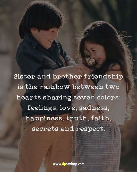 Bro Poses, Brother Sister Relationship Quotes, Sister Quotes And Sayings, Sister Relationship Quotes, Haram Relationship, Cute Sister Quotes, Beautiful Sister Quotes, Rakhi Quotes, Brother Sister Quotes Funny