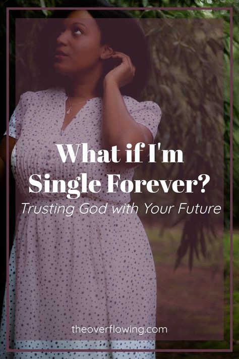 Let's take a closer look at God's character so we can trust Him more with our future in singleness. Encouragement for single Christian women in the midst of "what ifs?" and unknowns. Bible Verse For Single Women, Prayers For Single Women, Singleness And God, How To Combat Loneliness, Christian Singleness, Never Get Married, God's Character, Waiting For Marriage, Waiting Season