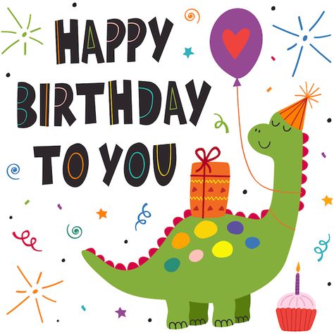 Dinosaur Vector, Distintivos Baby Shower, Printable Birthday Cards, Free Printable Birthday Cards, Birthday Cards To Print, Happy Birthday Boy, Happy Birthday Kids, 2nd Birthday Boys, Happy Birthday Cupcakes