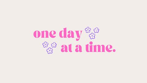 Cute and aesthetic laptop wallpaper, one day at a time. Simple Cute Laptop Wallpaper, Laptop Background Aesthetic Quotes, Ipad Wallpaper Motivation, Positive Quote Aesthetic, Wallpaper Positive, Cute And Aesthetic, Aesthetic Laptop, Laptop Backgrounds, Cute Laptop Wallpaper