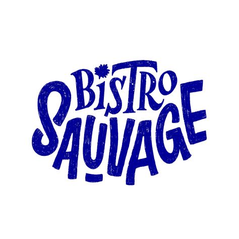 Bistro Sauvage sur Behance Brunch Logo Design, Italian Restaurant Logo Design Ideas, French Logo Design, French Bistro Design, Bistro Sign, Bistro Branding, Bistro Logo, Restaurant Font, Italian Restaurant Logos