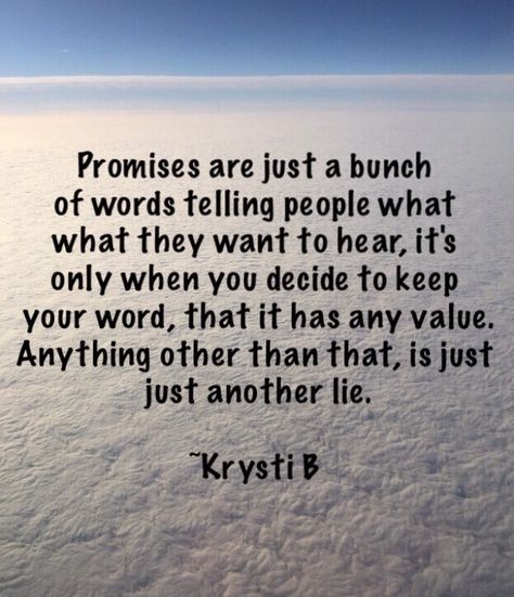 Broken promise. You Broke Your Promise Quotes, Unkept Promises Quotes, Breaking Promises Quotes, Empty Promises Quotes, Breaking Promises, Keeping Promises, Religious Sayings, Marriage Prayers, Disappointment Quotes