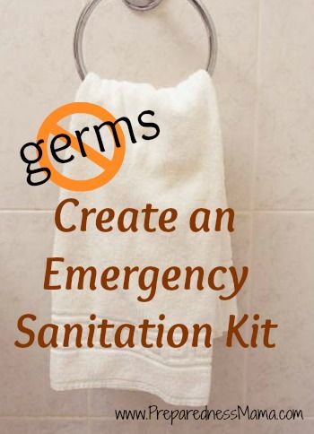 Day 25 - Emergency Sanitation - 72 Hour Kits - Disaster Preparation - Preparedness Mama Preparedness Mama, Emergency Essentials, Emergency Prepardness, 72 Hour Kits, Emergency Preparedness Kit, Emergency Preparation, Emergency Plan, Small Step, Emergency Supplies