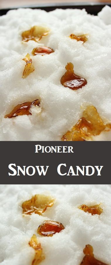 Snow Candy Recipes, Snowed In Food, Little House On The Prairie Recipes, Snow Snacks, Prairie Recipes, Literary Recipes, Recipes From Books, Pioneer Foods, Snow Candy