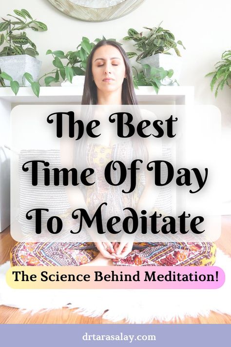 Science Behind Meditation & The Best Time Of Day To Meditate For Optimal Results Best Time For Meditation, Best Time To Meditate, Connecting Spiritually, Easy Meditation, Meditation For Beginners, You Are Blessed, Daily Meditation, Meditation Space, Holistic Living