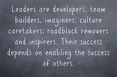 By Linda Fisher Thornton  There are many important roles leaders play. They are supporters, developers, guides, team builders, and imaginers. They are culture caretakers, roadblock removers and i… Team Builders, Leadership Inspiration, Leader Quotes, Servant Leadership, Leadership Is, Leadership Management, Leadership Tips, John Maxwell, Common Thread