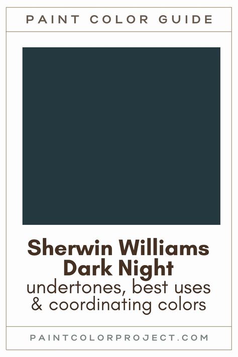 Looking for the perfect dark blue paint color for your home? Let’s talk about Sherwin Williams Dark Night and if it might be right for your home! Nocturn Blue Behr, Mountain Midnight Valspar, Dark Paint Sherwin Williams, Dark Teal Sherwin Williams Paint, Sherwin Williams Moody Palette, Jewel Tones Sherwin Williams, Best Dark Blue Paint Colors Bedroom, Sherman Williams Dark Night, Dark Teal Blue Paint