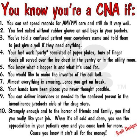 CNA Appreciation Quotes | You know you're a CNA if..." having been there for 12 years...done ... Cna Quotes, Cna Appreciation, Cna Week, Cna Humor, Nursing Skills, Cna Life, Nursing School Prerequisites, Cna Nurse, Best Nursing Schools