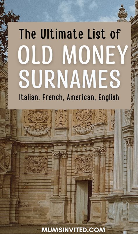 From the elegant Italian Medici to the powerful American Rockefeller, old money surnames are rich in cultural heritage and historical significance. Discover the allure of these aristocratic names for your characters or business venture. character names list. old money names. old money last names. writing prompts. Spanish Surnames For Characters, Biblical Business Names, Old Money Surnames For Characters, Italian Surnames For Characters, Rich Surnames, Victorian Surnames, Elegant Surnames, American Old Money, Old Money Surnames