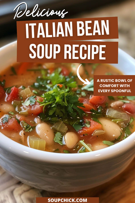 Italian Bean Soup Recipe Rustic Italian Soup Recipe, Rustic Italian Soup, Better Than Bouillon Italian Herb Recipes, Italian Bean Soup Recipes, Tuscan Bean Soup Recipe, Vegetarian Italian Soup, Multi Bean Soup, Italian Bean Soup, Italian Soups