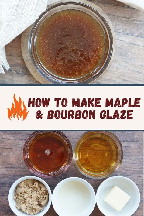 Honey Maple Bourbon Glaze, Maple Bourbon Bbq Sauce Recipe, Maple Bacon Wing Sauce, Maple Bourbon Turkey Brine, Maple Bourbon Syrup, Maple Whiskey Bbq Sauce, Maple Bacon Sauce, Bourbon Maple Syrup Recipe, Maple Whiskey Glaze