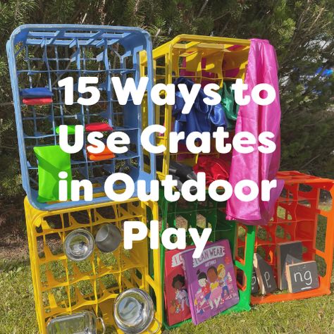 15 Ways to Use Crates in Outdoor Play | Early Years Resources Outdoor Play Early Years, Outdoor Dramatic Play Preschool, Early Years Outdoor Activities, Outdoor Provision Eyfs, Nursery Provision, Early Years Outdoor Area, Eyfs Outdoor, Eyfs Outdoor Area, Dramatic Play Preschool