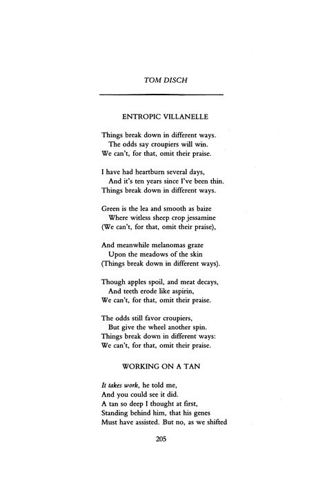 Entropic Villanelle by Tom Disch | Working on a Tan by Tom Disch | Poetry Magazine Villanelle Poem, Gary Soto, Poetry Magazine, Poetry Foundation, Reading List, Reading Lists, Poetry, Foundation, Science