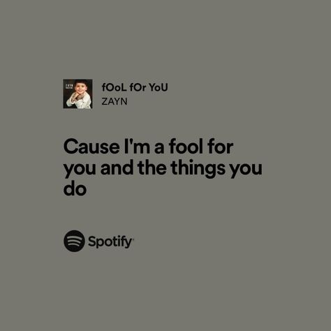 Zayn Malik Spotify Lyrics, Zayn Lyrics Spotify, Zayn Song Lyrics, Zayn Lyrics Wallpaper, Zayn Malik Spotify, Zayn Quotes, Zayn Malik Songs, Zayn Malik Lyrics, Zayn Lyrics