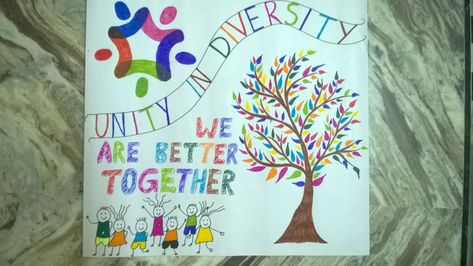 Unity in diversity Unity In Diversity Painting Ideas, Unity In Diversity Poster Drawing, Unity In Diversity Drawing, Diversity Drawing Ideas, Slogan Design Ideas, Poster Making Ideas, Diversity Drawing, Slogan Writing, Diversity Poster