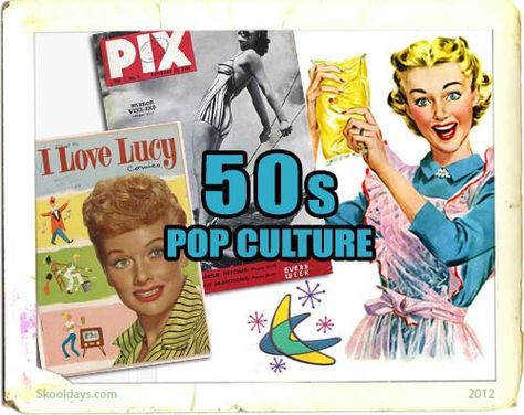 50s pop culture 50s Pop Culture, Hallway Decorations, Pop Magazine, The Fifties, Slang Words, Popular Toys, Positive Images, Class Reunion, Women's History