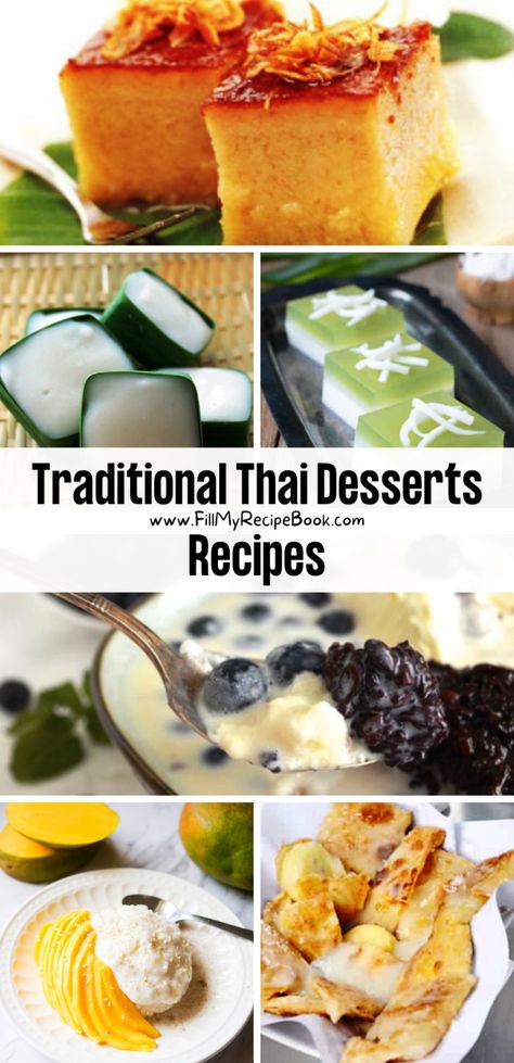 Thai Coconut Dessert Recipes, Thai Pudding Dessert Recipes, Best Asian Desserts, Asian Rice Desserts, South East Asian Desserts, Thai Tea Dessert Recipe, Thai Coconut Dessert, Thailand Dessert Recipe, Traditional Thai Food Recipes