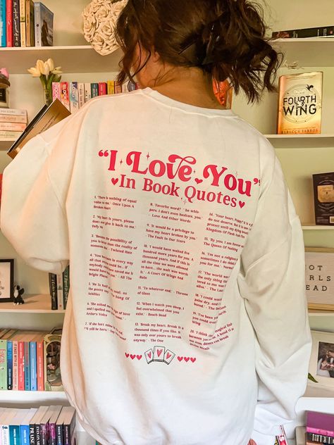 Show your love for books with this cozy sweatshirt or tee featuring a heart made of book quotes! #booklovergifts #bookquotes . #Quotes_Sweatshirt #Sweatshirts_Quotes #Graphic_Quotes #Book_Stuff Booktok Sweatshirts, Quotes Sweatshirt, Tshirt Prints, Bookish Quotes, Sweatshirt Ideas, Spicy Books, Art Aesthetics, Book Fanart, Bookish Merch