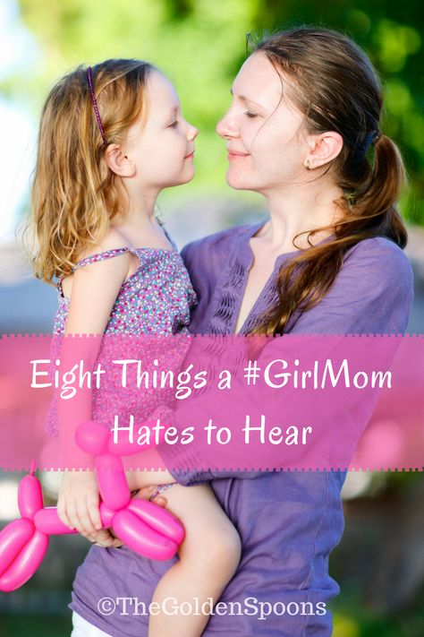 Having three daughters, I heard it all. Here are a few things I would suggest that you NEVER say to a #GirlMom. 3 Daughters, Three Daughters, Two Daughters, Girl Mom, Kid Stuff, Spoons, The Golden, You Never, Blog Posts