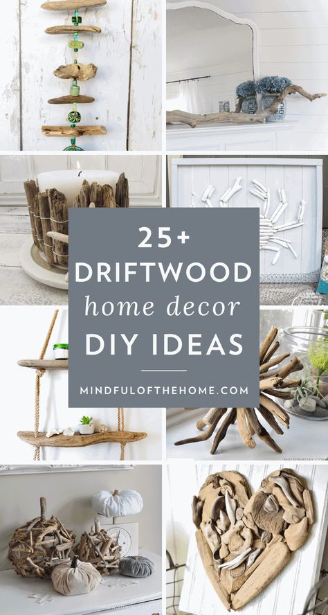 Want some cheap and easy driftwood projects? These driftwood DIY crafts and ideas are perfect for coastal home decor lovers and a budget-friendly way to decorate with nature. #DIY #driftwood #homedecor #coastal #nautical #mindfulofthehome #naturedecor #coastaldecor #onabudget Driftwood Centerpiece, Diy Driftwood, Driftwood Candle, Driftwood Diy, Driftwood Art Diy, Painted Driftwood, Natural Things, Driftwood Lamp, Design Hacks