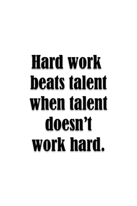 Hard Work Beats Talent Quotes, Quote For Success, Family Wealth, Guru Nanak Photo, Hard Work Beats Talent, Talent Quotes, Hard Words, Motivating Quotes, Hard Work Quotes