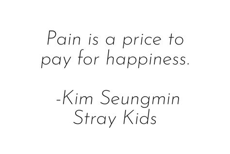 Creative Word Design, K Pop Motivational Quotes, Skz Meaningful Quotes, Korean Lyrics Quotes, Skz Motivation Quotes, Skz Comforting Words, Lee Know Quotes Inspirational, Seungmin Tattoo, Kim Seungmin Quotes