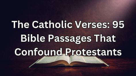 Discover 95 Bible verses supporting Catholic doctrine. Explore Catholic interpretations & challenge common Protestant objections. Is the Bible a Catholic book? Catholic Bible Study, Catholic Bible Verses, Catholic Prayer Book, Catholic Doctrine, Catholic Beliefs, Catholic Bible, Catholic Books, Bible Passages, Catholic Quotes