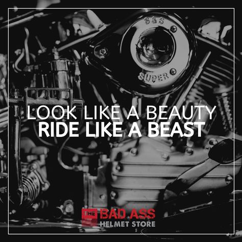 18 Biker Chick Memes, Quotes, & Sayings- Look like a beauty. Ride like a beast. Biker chicks rule...... Biker Chick Quotes, Chick Quotes, Rider Quotes, Racing Quotes, Riding Quotes, Bike Quotes, Car Quotes, Biker Coat, Biker Quotes