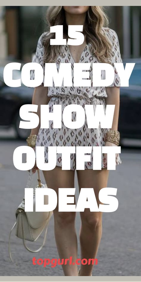 15 Comedy Show Outfit Ideas for Women: What to Wear When You’re Ready to Laugh Summer Comedy Show Outfit, Outfit Comedy Show, Stand Up Comedy Outfit, Comedy Club Date Night Outfit, Comedy Club Outfit Ideas Night Summer, Outfit Ideas For Comedy Show, Stand Up Comedy Outfit Ideas, Night Show Outfit, What To Wear To Comedy Show